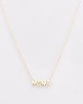 The Classic Mama Necklace